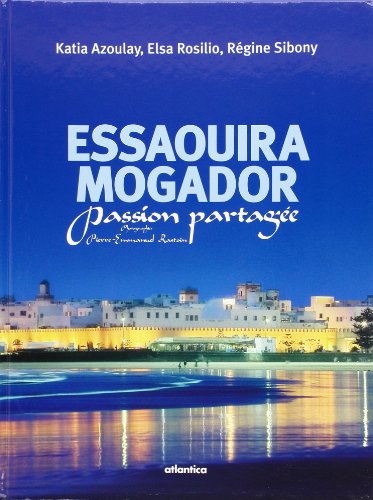 Beispielbild fr De Essaouira  Mogador zum Verkauf von Ammareal