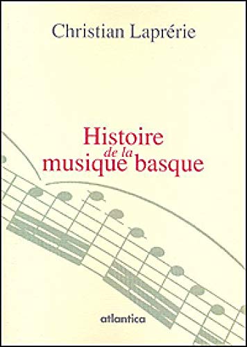 Imagen de archivo de Histoire de la musique basque a la venta por Ammareal