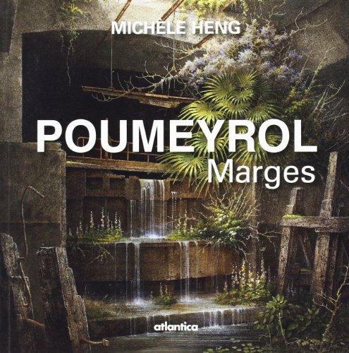9782758802549: Poumeyrol marges - peintures 1990-2009