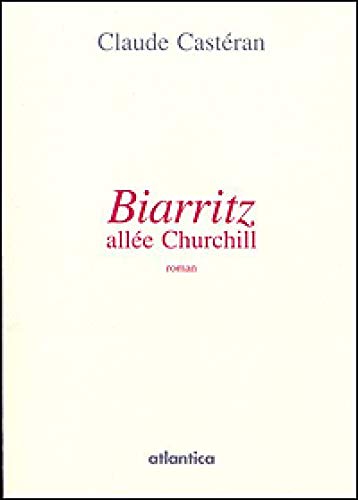 Beispielbild fr Biarritz, alle Churchill zum Verkauf von Ammareal