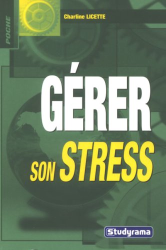 Imagen de archivo de Grer son stress a la venta por A TOUT LIVRE