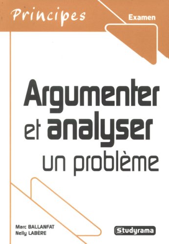 9782759001132: Argumenter et analyser un problme