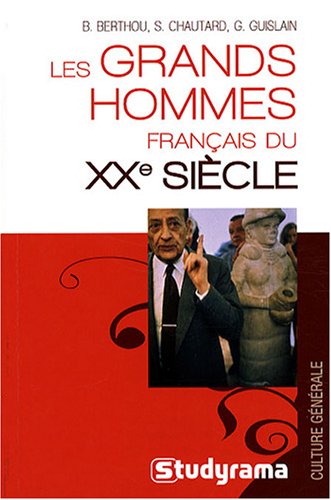 Stock image for Les grands hommes franais du XXe sicle for sale by Librairie Th  la page