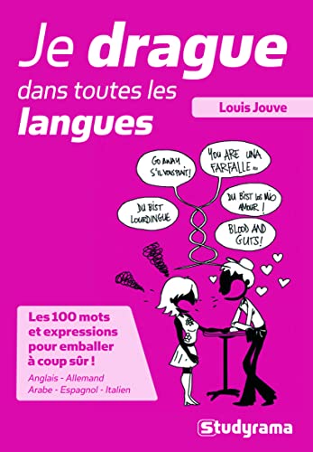 Stock image for Je drague dans toutes les langues for sale by A TOUT LIVRE