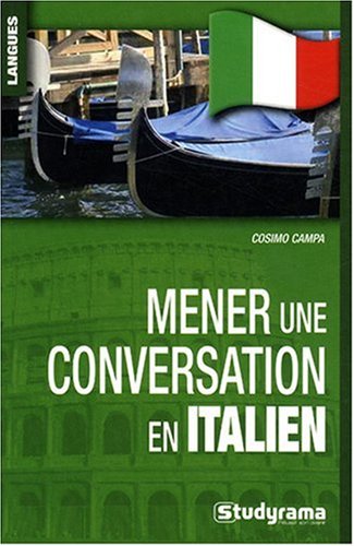 Beispielbild fr Mener une conversation en italien zum Verkauf von Ammareal