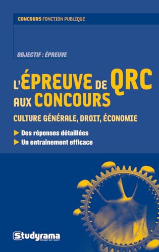 Beispielbild fr L'preuve De Qrc Aux Concours : Culture Gnrale, Droit, conomie zum Verkauf von RECYCLIVRE