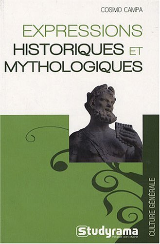 Beispielbild fr Expressions historiques et mythologiques Campa, Cosimo zum Verkauf von BIBLIO-NET