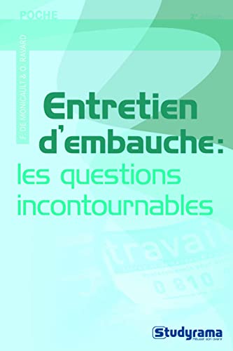 Stock image for Entretien D'embauche : Les Questions Incontournables for sale by RECYCLIVRE