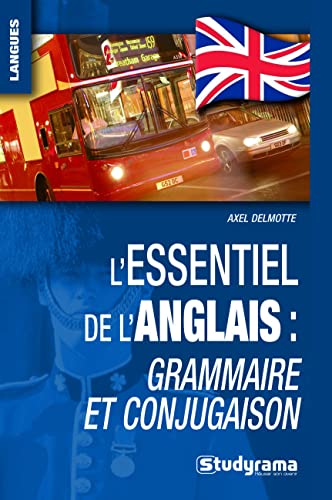 Beispielbild fr Essentiel de l'Anglais : Grammaire Conjugaison (l') zum Verkauf von medimops