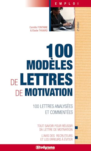 100 modÃ¨les de lettres de motivation (9782759008643) by Collectif, CAMILLE