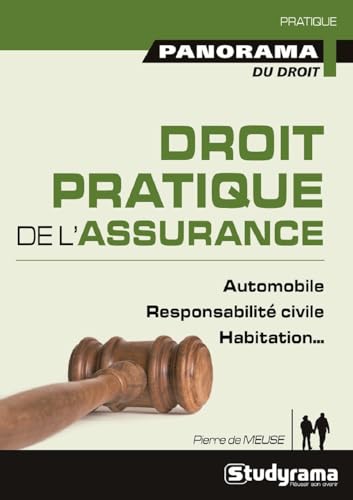 Beispielbild fr Droit pratique de l'assurance zum Verkauf von Ammareal