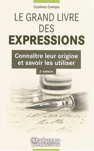 Beispielbild fr Le grand livre des expressions zum Verkauf von medimops