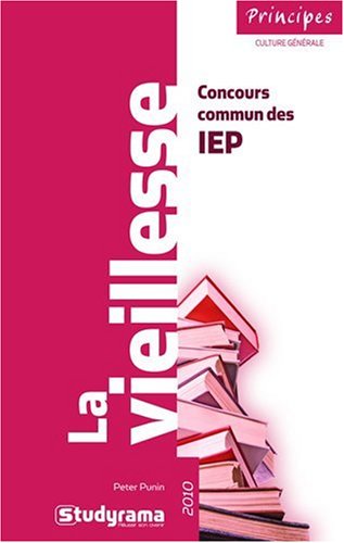 Beispielbild für La vieillesse : Concours commun des IEP zum Verkauf von medimops