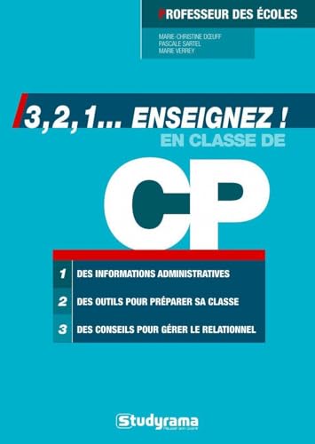 9782759011056: 3, 2, 1... enseignez !: En classe de CP