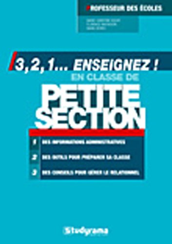 Beispielbild fr 3, 2, 1. enseignez ! : En classe de petite section zum Verkauf von medimops