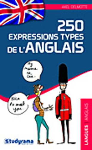 Imagen de archivo de 250 expressions types de l'anglais a la venta por WorldofBooks