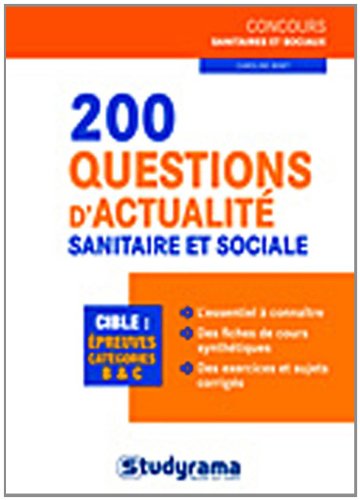Beispielbild fr 200 questions d'actualit sanitaire et sociale zum Verkauf von Chapitre.com : livres et presse ancienne