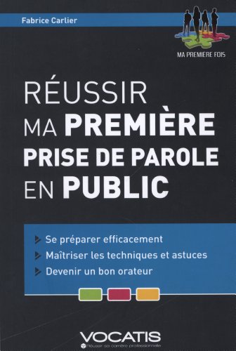 9782759011728: Russir ma premire prise de parole en public