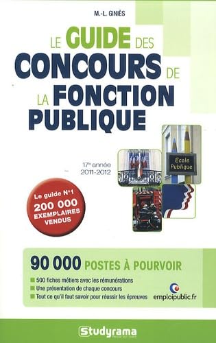 9782759013074: Le guide des concours de la fonction publique