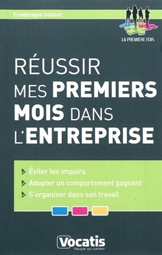 Stock image for Russir mes premiers mois dans l'entreprise for sale by Ammareal