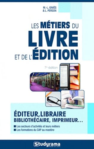 Stock image for Les mtiers du livre et de l'dition 7e dition for sale by Ammareal