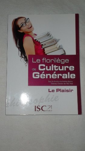 9782759018925: le florilege de culture generale - le plaisir