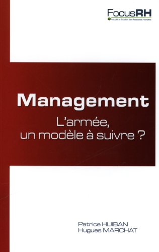 Stock image for Management : L'arme Un Modle  Suivre ? for sale by RECYCLIVRE