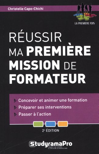 9782759022953: Russir ma premire mission de formateur