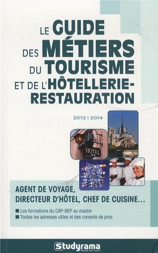 9782759023646: Guide des mtiers du tourisme et de l'htellerie-restauration