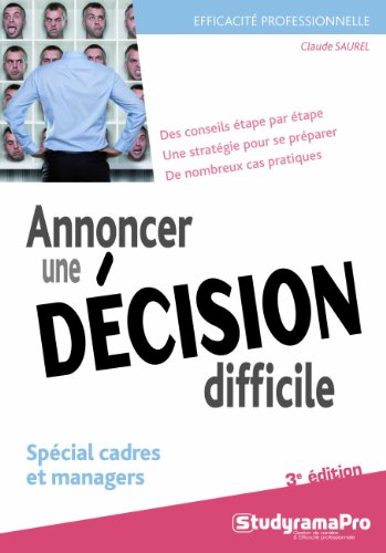 9782759025053: Annoncer une dcision difficile: Spcial cadres et managers