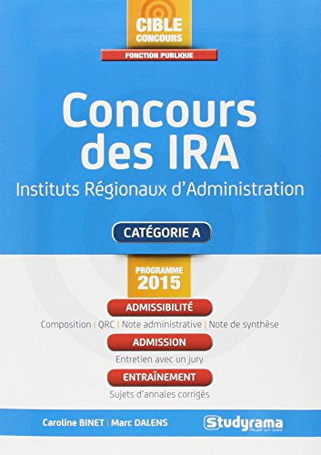 Stock image for Concours Des Ira, Instituts Rgionaux D'administration : Catgorie A for sale by RECYCLIVRE