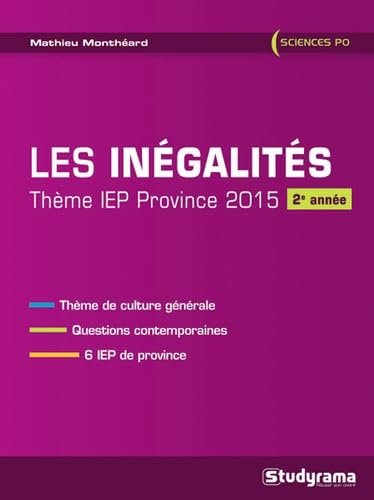 9782759027279: Les ingalits (Sciences Po: Thme IEP Province 2015 2eme anne) (French Edition)