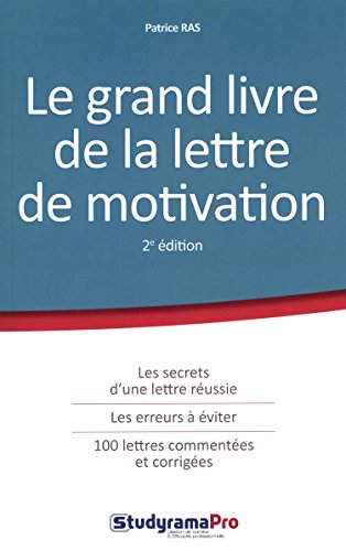 Beispielbild fr Le grand livre de la lettre de motivation zum Verkauf von Ammareal