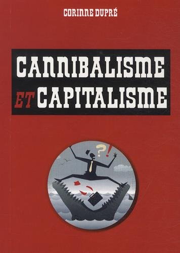 9782759029181: Cannibalisme et capitalisme