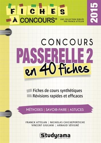Beispielbild fr Concours Passerelle 2 en 40 fiches zum Verkauf von Ammareal