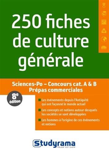 Beispielbild fr 250 fiches de culture gnrale: Sciences Po, Concours catgories A & B, Prpas commerciales zum Verkauf von Ammareal