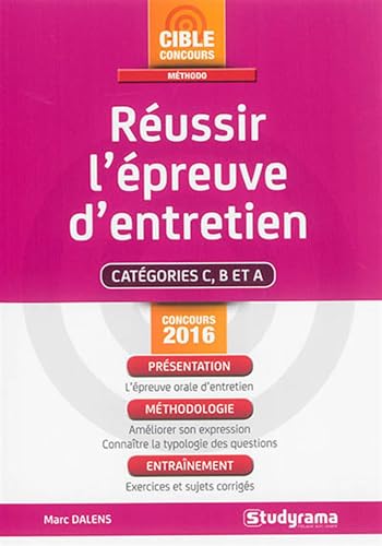 9782759031368: Russir l'preuve d'entretien: Concours 2016