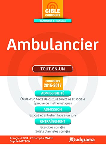 Beispielbild fr Ambulancier : Tout-en-un : Concours 2016-2017 zum Verkauf von RECYCLIVRE