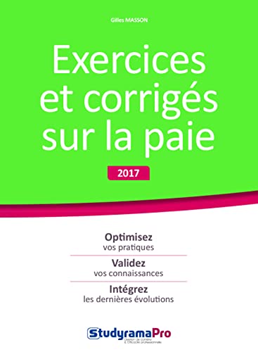Beispielbild fr Exercices et corrigs sur la paie 2017 zum Verkauf von Ammareal