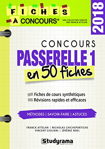 Beispielbild fr Coucours Passerelle 1 : 50 fiches mthodes, savoir-faire et astuces zum Verkauf von Ammareal