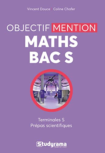 Beispielbild fr Objectif mention maths bas S: Trerminales S Prpas scientifiques zum Verkauf von Ammareal