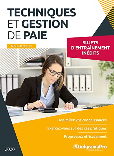 Stock image for Techniques et gestion de paie: Sujets d'entrainement indits BECHEL, MOUNIR for sale by e-Libraire