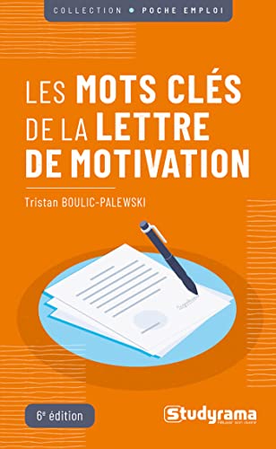 Les mots clés de la lettre de motivation - Tristan Boulic-Palewski