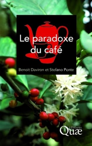 Stock image for Le paradoxe du caf for sale by Chapitre.com : livres et presse ancienne