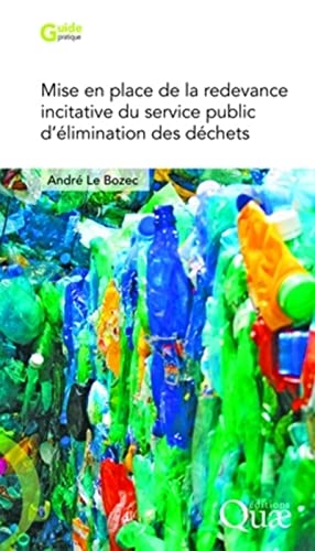 9782759201600: Mise en place de la redevance incitative du service public d'limination des dchets