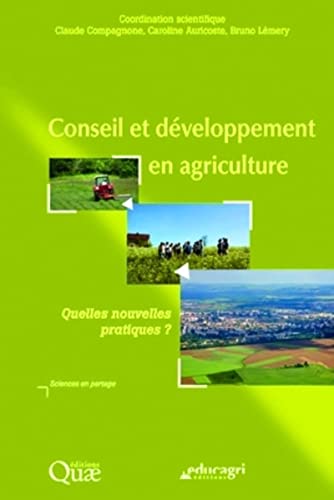 Stock image for Conseil et dveloppement en agriculture for sale by Chapitre.com : livres et presse ancienne