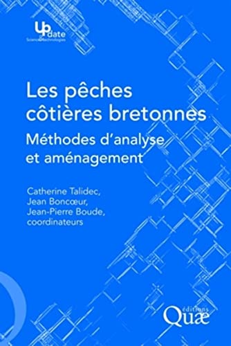 9782759203451: Les pches ctires bretonnes : Mthodes d'analyse et amnagement