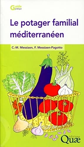 Stock image for Le potager familial mditerranen for sale by Gallix