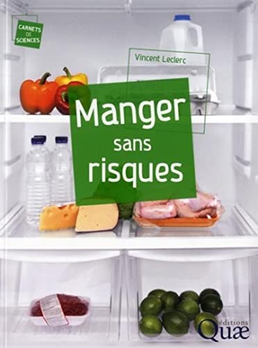 Stock image for Manger sans risques for sale by Ammareal