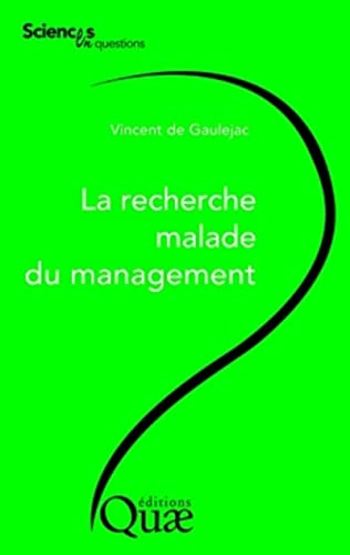 Stock image for La recherche malade du management for sale by Ammareal